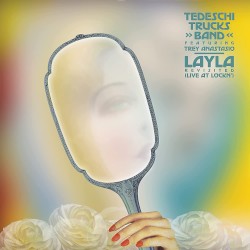 Layla Revisited (Live at LOCKN’)