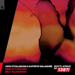 Mess of a Machine (Billy Gillies remix)