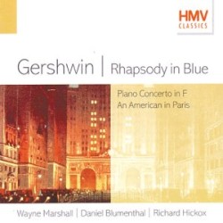 Rhapsody in Blue / Piano Concerto in F / An American in Paris
