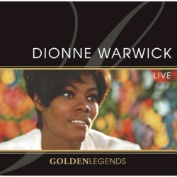 Golden Legends: Dionne Warwick