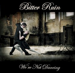 We're Not Dancing
