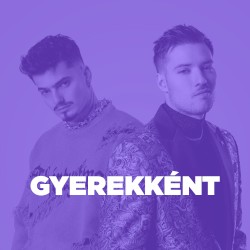 Gyerekként