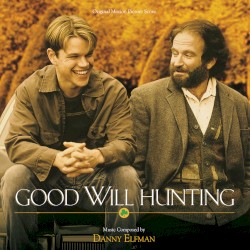 Good Will Hunting: Original Motion Picture Soundtrack