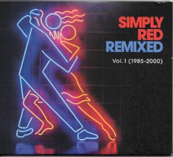Remixed, Vol. 1 (1985–2000)