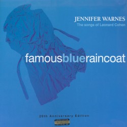 Famous Blue Raincoat: The Songs of Leonard Cohen