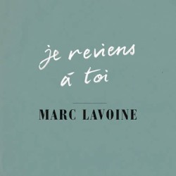 Je reviens à toi