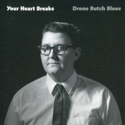 Drone Butch Blues