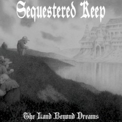 The Land Beyond Dreams