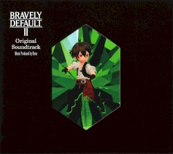 BRAVELY DEFAULT II Original Soundtrack