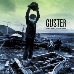 Lost and Gone Forever