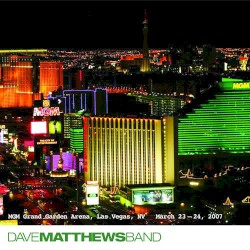 2007-03-23: DMB Live Trax, Volume 9: MGM Grand Garden Arena, Las Vegas, NV, USA