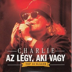 Az légy, aki vagy (Top 10 sláger)