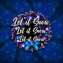 Let It Snow, Let It Snow, Let It Snow