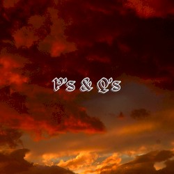 Ps & Qs