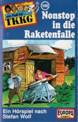 TKKG 146: Nonstop in die Raketenfalle