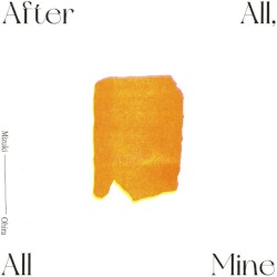 After All, All Mine -Deluxe Edition-