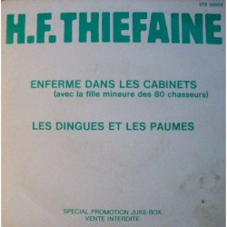Enfermé dans les cabinets (avec la fille mineure des 80 chasseurs) / Les Dingues et les Paumés