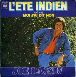 L’Été indien (Africa) / Moi j’ai dit non