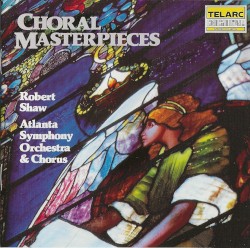 Choral Masterpieces