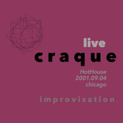 Live Craque: HotHouse