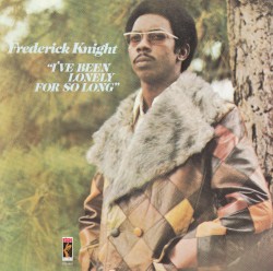 I’ve Been Lonely for So Long