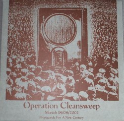 Munich 18/08/2002: Propaganda for a New Century