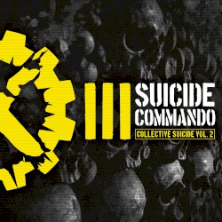 Collective Suicide, Vol. 2