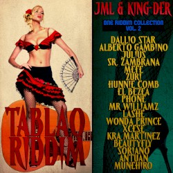 One Riddim Collection, Volume 2: Tablao Riddim