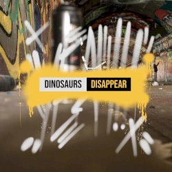 Dinosaurs Disappear