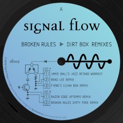 Dirt Box Remixes
