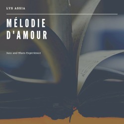 Mélodie d'amour - Jazz and Blues Experience