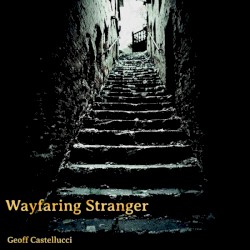 Wayfaring Stranger (Short)