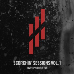 Scorchin’ Sessions Vol. 1 (DJ Mix)