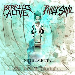 Blood Tears Champagne (instrumental)