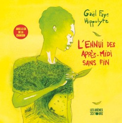 L'Ennui des après-midi sans fin