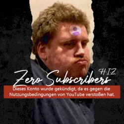Zero Subscribers