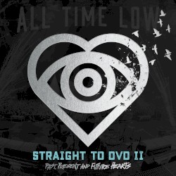 Straight to DVD II: Past, Present and Future Hearts