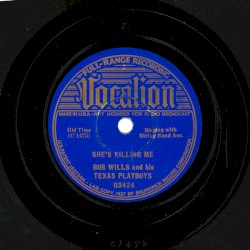 She's Killing Me / What's the Matter With the Mill?