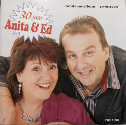 30 jaar anita & Ed - jubileum-album 1978-2008