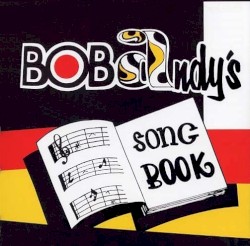Bob Andy's Song Book