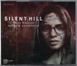 SILENT HILL: The Short Message ORIGINAL SOUNDTRACK