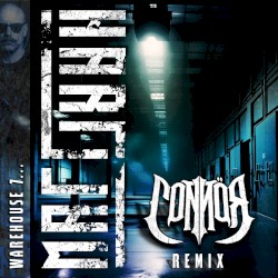 Warehouse 7 (Connör remix)