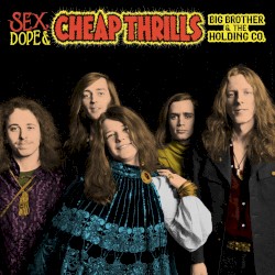 Sex, Dope & Cheap Thrills
