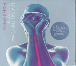 Love Will Find Its Way: The Best Of