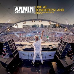 Live at Tomorrowland 2022 (Highlights)