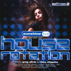 Sunshine Live House Rotation, Volume 3