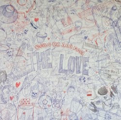 Come On And Feel The Love