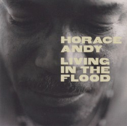 Living in the Flood