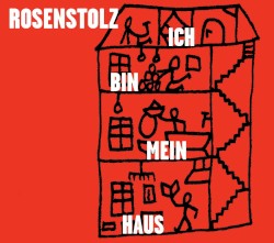 Ich bin mein Haus
