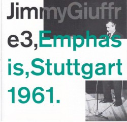 Emphasis, Stuttgart 1961